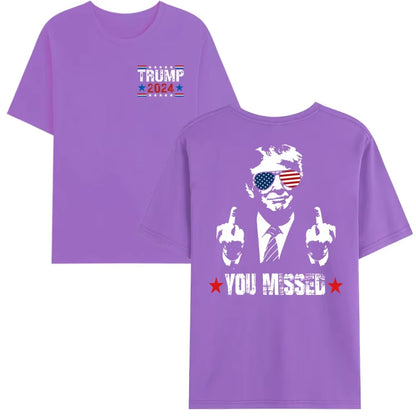 You Missed Trump 2024 US American Flag T-Shirt, Trump 2024 T-Shirt, Trump Shirt Trump You Missed Unisex Tshirt