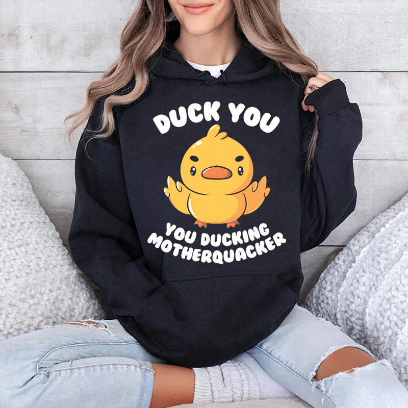 Duck You Hoodie