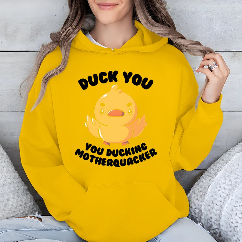 Duck You Hoodie