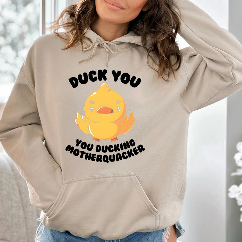 Duck You Hoodie