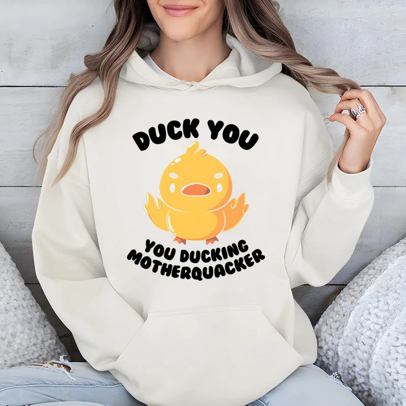 Duck You Hoodie