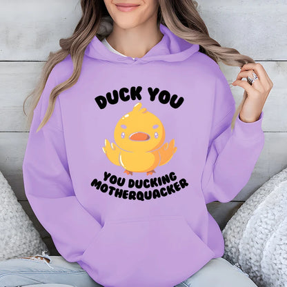 Duck You Hoodie