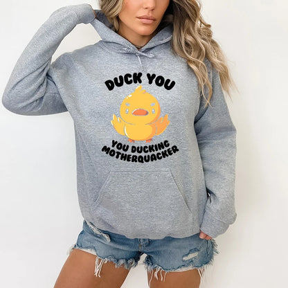 Duck You Hoodie